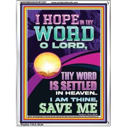 I HOPE IN THY WORD O LORD  Scriptural Portrait Portrait  GWAMBASSADOR12207  "32x48"