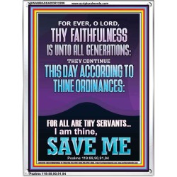 ACCORDING TO THINE ORDINANCES I AM THINE SAVE ME  Bible Verse Portrait  GWAMBASSADOR12209  "32x48"