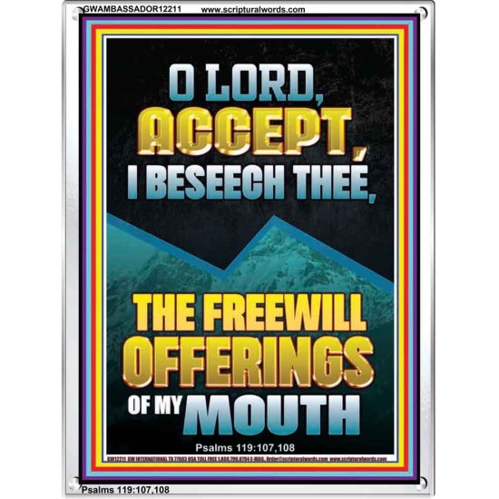 ACCEPT I BESEECH THEE THE FREEWILL OFFERINGS OF MY MOUTH  Bible Verses Portrait  GWAMBASSADOR12211  