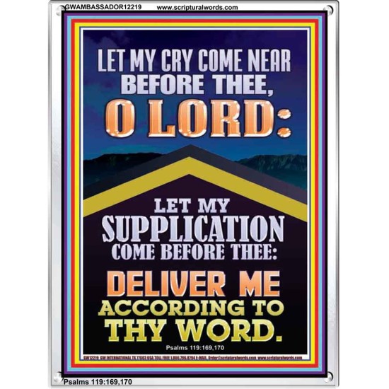 LET MY SUPPLICATION COME BEFORE THEE O LORD  Unique Power Bible Picture  GWAMBASSADOR12219  