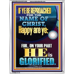 IF YE BE REPROACHED FOR THE NAME OF CHRIST HAPPY ARE YE  Contemporary Christian Wall Art  GWAMBASSADOR12260  "32x48"