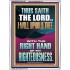 I WILL UPHOLD THEE WITH THE RIGHT HAND OF MY RIGHTEOUSNESS  Christian Quote Portrait  GWAMBASSADOR12267  "32x48"