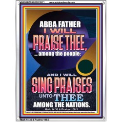 I WILL SING PRAISES UNTO THEE AMONG THE NATIONS  Contemporary Christian Wall Art  GWAMBASSADOR12271  "32x48"