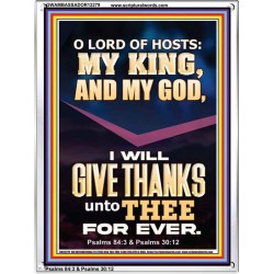LORD OF HOSTS MY KING AND MY GOD  Christian Art Portrait  GWAMBASSADOR12279  "32x48"