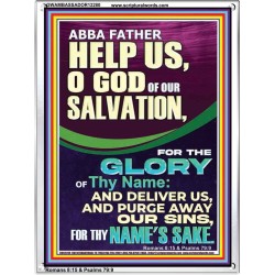 ABBA FATHER HELP US O GOD OF OUR SALVATION  Christian Wall Art  GWAMBASSADOR12280  "32x48"