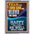 FEAR AND BELIEVED THE LORD AND IT SHALL BE WELL WITH THEE  Scriptures Wall Art  GWAMBASSADOR12284  "32x48"