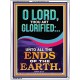 O LORD THOU ART GLORIFIED  Sciptural Décor  GWAMBASSADOR12292  