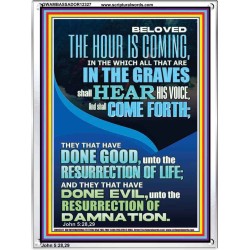 BELOVED THE HOUR IS COMING  Custom Wall Scriptural Art  GWAMBASSADOR12327  "32x48"