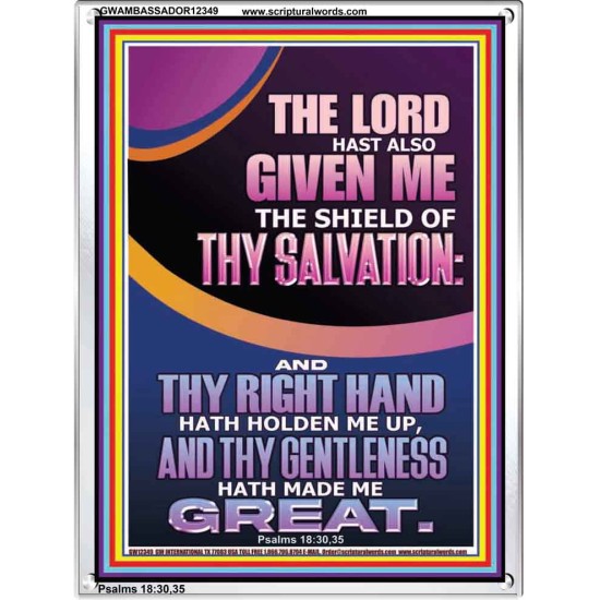 GIVE ME THE SHIELD OF THY SALVATION  Art & Décor  GWAMBASSADOR12349  