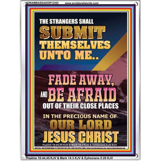 STRANGERS SHALL SUBMIT THEMSELVES UNTO ME  Bible Verse for Home Portrait  GWAMBASSADOR12352  