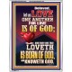 LOVE ONE ANOTHER FOR LOVE IS OF GOD  Righteous Living Christian Picture  GWAMBASSADOR12404  