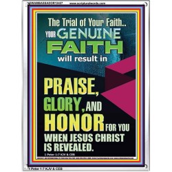 GENUINE FAITH WILL RESULT IN PRAISE GLORY AND HONOR FOR YOU  Unique Power Bible Portrait  GWAMBASSADOR12427  "32x48"