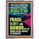 GENUINE FAITH WILL RESULT IN PRAISE GLORY AND HONOR FOR YOU  Unique Power Bible Portrait  GWAMBASSADOR12427  
