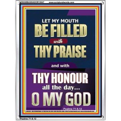 LET MY MOUTH BE FILLED WITH THY PRAISE O MY GOD  Righteous Living Christian Portrait  GWAMBASSADOR12647  "32x48"