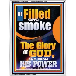 BE FILLED WITH SMOKE THE GLORY OF GOD AND FROM HIS POWER  Church Picture  GWAMBASSADOR12658  