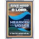 GIVE HEED TO ME O LORD AND HEARKEN TO THE VOICE OF MY ADVERSARIES  Righteous Living Christian Portrait  GWAMBASSADOR12665  