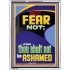 FEAR NOT FOR THOU SHALT NOT BE ASHAMED  Children Room  GWAMBASSADOR12668  "32x48"