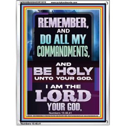 DO ALL MY COMMANDMENTS AND BE HOLY  Christian Portrait Art  GWAMBASSADOR13010  "32x48"