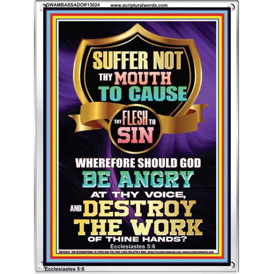 CONTROL YOUR MOUTH AND AVOID ERROR OF SIN AND BE DESTROY  Christian Quotes Portrait  GWAMBASSADOR13024  