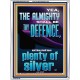 THE ALMIGHTY SHALL BE THY DEFENCE AND THOU SHALT HAVE PLENTY OF SILVER  Christian Quote Portrait  GWAMBASSADOR13027  