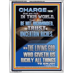 BE NOT HIGHMINDED NOR TRUST IN UNCERTAIN RICHES  Christian Paintings  GWAMBASSADOR13029  "32x48"