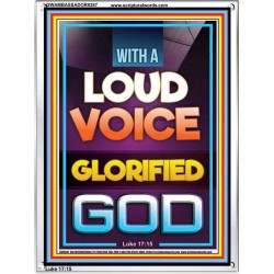 WITH A LOUD VOICE GLORIFIED GOD  Unique Scriptural Portrait  GWAMBASSADOR9387  