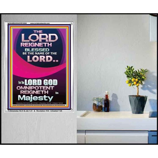 THE LORD GOD OMNIPOTENT REIGNETH IN MAJESTY  Wall Décor Prints  GWAMBASSADOR10048  