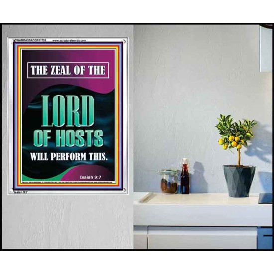 THE ZEAL OF THE LORD OF HOSTS WILL PERFORM THIS  Contemporary Christian Wall Art  GWAMBASSADOR11791  