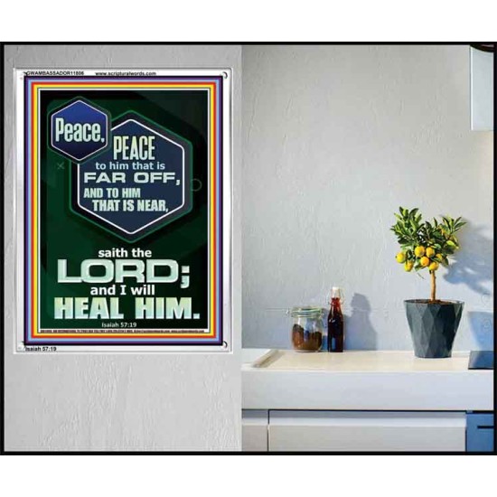 PEACE PEACE TO HIM THAT IS FAR OFF AND NEAR  Christian Wall Art  GWAMBASSADOR11806  