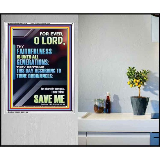 THY FAITHFULNESS TO ALL GENERATIONS ACCORDING TO THINE ORDINANCES  Custom Wall Art  GWAMBASSADOR11824  