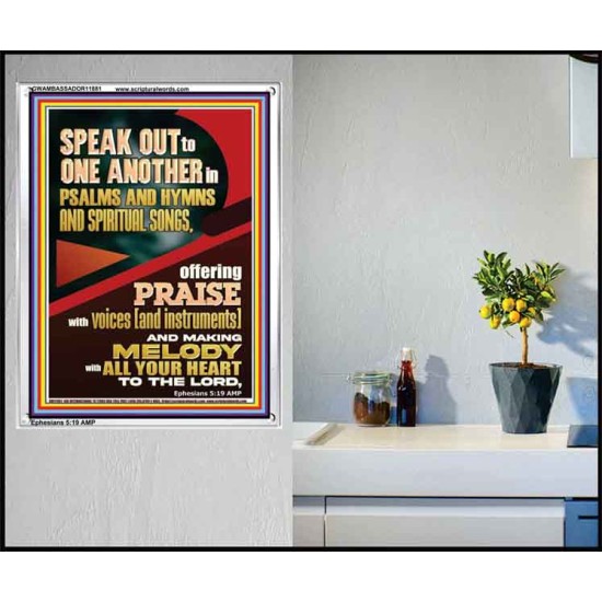 SPEAK TO ONE ANOTHER IN PSALMS AND HYMNS AND SPIRITUAL SONGS  Ultimate Inspirational Wall Art Picture  GWAMBASSADOR11881  