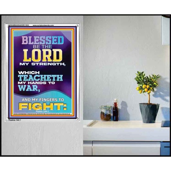 THE LORD MY STRENGTH WHICH TEACHETH MY HANDS TO WAR  Children Room  GWAMBASSADOR11933  