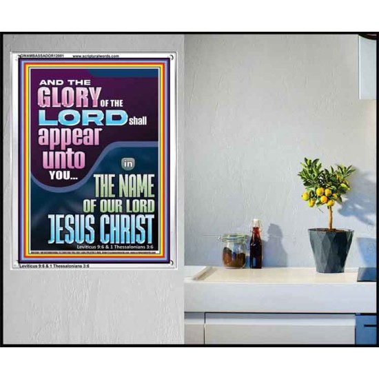 THE GLORY OF THE LORD SHALL APPEAR UNTO YOU  Contemporary Christian Wall Art  GWAMBASSADOR12001  
