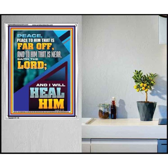 PEACE TO HIM THAT IS FAR OFF SAITH THE LORD  Bible Verses Wall Art  GWAMBASSADOR12181  