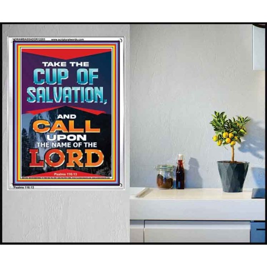 TAKE THE CUP OF SALVATION AND CALL UPON THE NAME OF THE LORD  Scripture Art Portrait  GWAMBASSADOR12203  