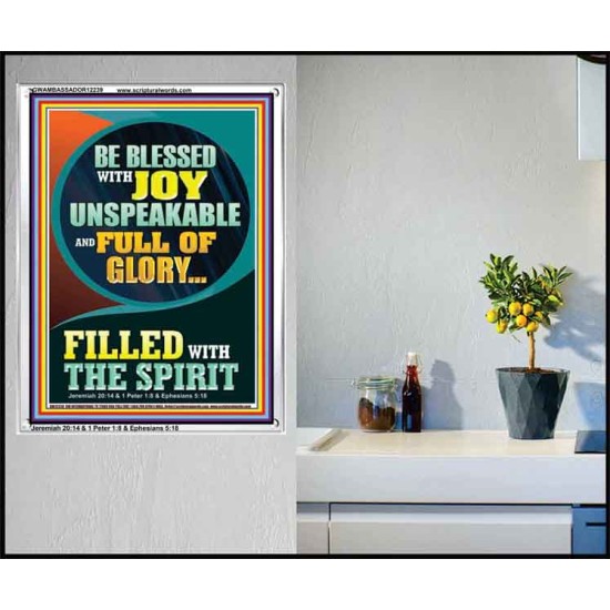 BE BLESSED WITH JOY UNSPEAKABLE  Contemporary Christian Wall Art Portrait  GWAMBASSADOR12239  