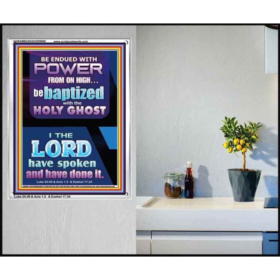 BE ENDUED WITH POWER FROM ON HIGH  Ultimate Inspirational Wall Art Picture  GWAMBASSADOR9999  