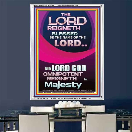 THE LORD GOD OMNIPOTENT REIGNETH IN MAJESTY  Wall Décor Prints  GWAMBASSADOR10048  
