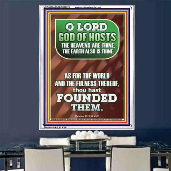 JEHOVAH TZEVA'OT THE HEAVENS AND THE EARTH IS THINE  Custom Art and Wall Décor  GWAMBASSADOR10076  