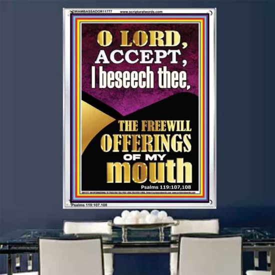 ACCEPT THE FREEWILL OFFERINGS OF MY MOUTH  Encouraging Bible Verse Portrait  GWAMBASSADOR11777  
