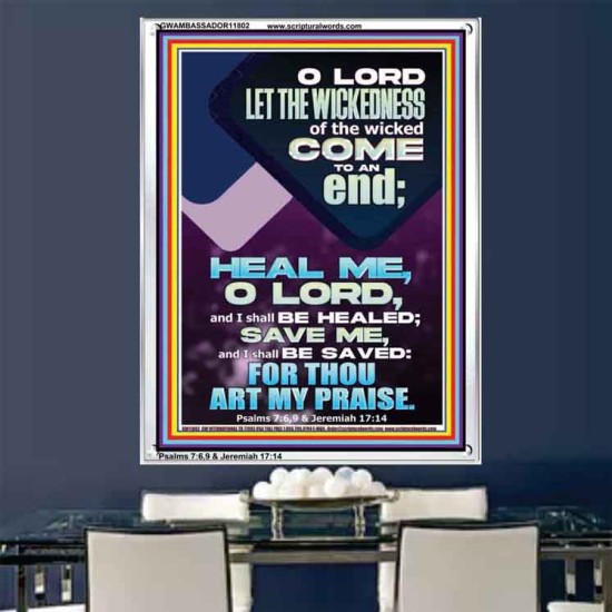 LET THE WICKEDNESS OF THE WICKED COME TO AN END  Scriptural Décor  GWAMBASSADOR11802  