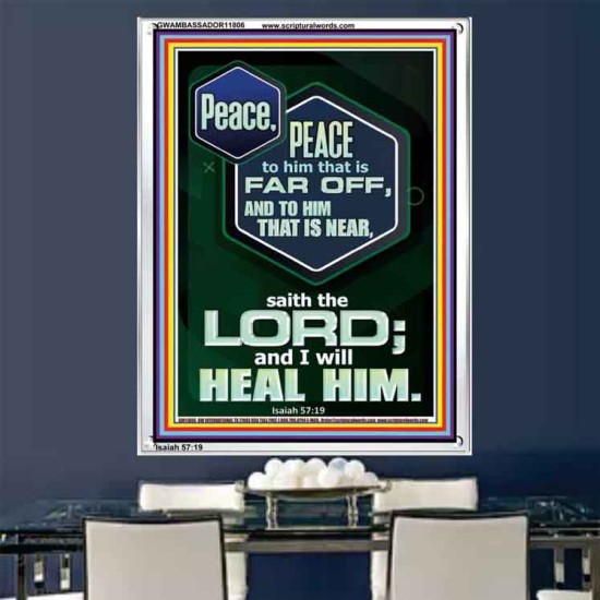 PEACE PEACE TO HIM THAT IS FAR OFF AND NEAR  Christian Wall Art  GWAMBASSADOR11806  