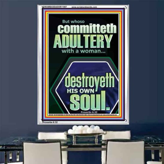 WHOSO COMMITTETH  ADULTERY WITH A WOMAN DESTROYETH HIS OWN SOUL  Sciptural Décor  GWAMBASSADOR11807  