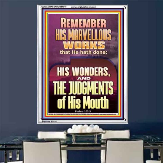 REMEMBER HIS MARVELLOUS WORKS  Scripture Portrait   GWAMBASSADOR11810  