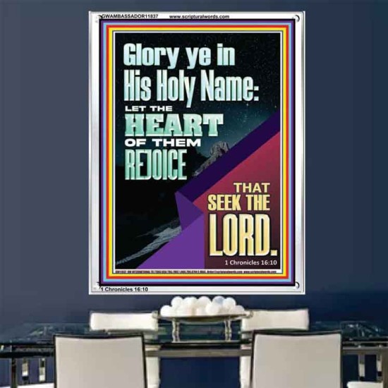 THE HEART OF THEM THAT SEEK THE LORD  Unique Scriptural ArtWork  GWAMBASSADOR11837  