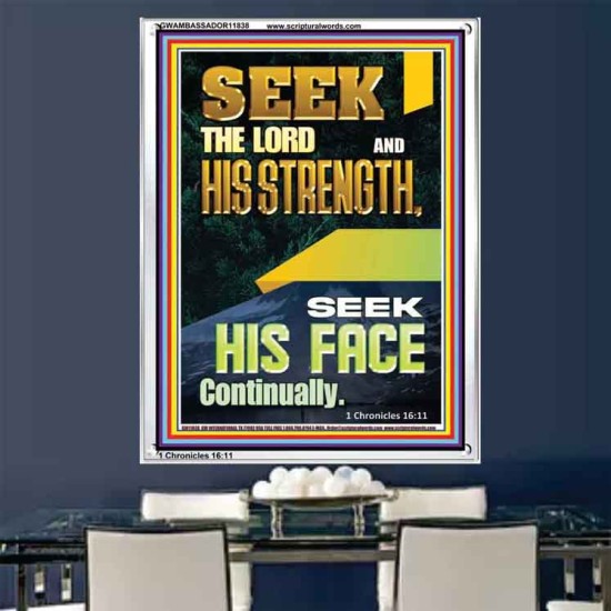 SEEK THE FACE OF GOD CONTINUALLY  Unique Scriptural ArtWork  GWAMBASSADOR11838  