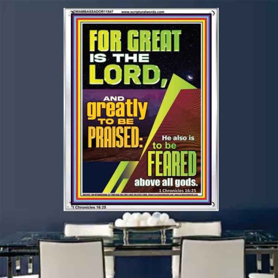 THE LORD IS GREATLY TO BE PRAISED  Custom Inspiration Scriptural Art Portrait  GWAMBASSADOR11847  