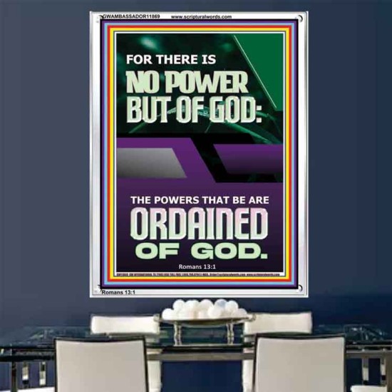 THERE IS NO POWER BUT OF GOD POWER THAT BE ARE ORDAINED OF GOD  Bible Verse Wall Art  GWAMBASSADOR11869  