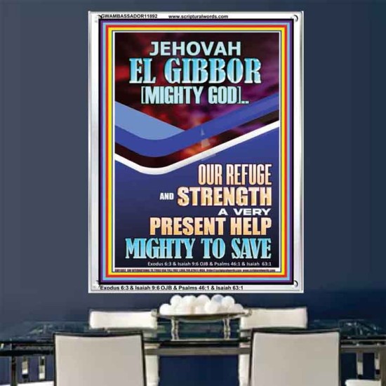 JEHOVAH EL GIBBOR MIGHTY GOD OUR REFUGE AND STRENGTH  Unique Power Bible Portrait  GWAMBASSADOR11892  