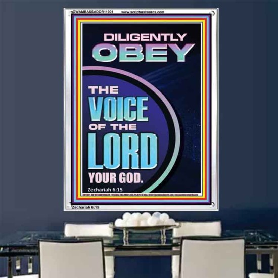 DILIGENTLY OBEY THE VOICE OF THE LORD OUR GOD  Unique Power Bible Portrait  GWAMBASSADOR11901  